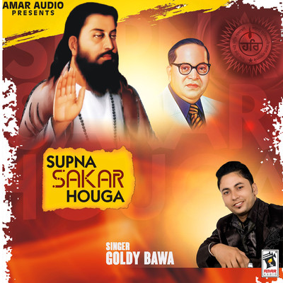 Supna Sakar Houga/Goldy Bawa