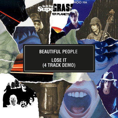 アルバム/Beautiful People ／ Lose It (4 Track Demo)/Supergrass