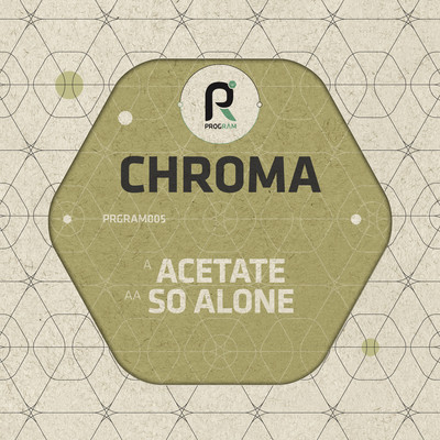 アルバム/Acetate ／ So Alone/Chroma