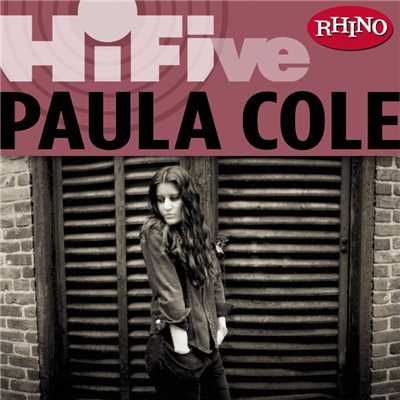 Rhino Hi-Five: Paula Cole/PAULA COLE