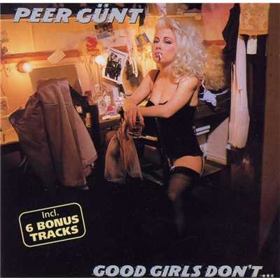 アルバム/Good Girls Don't … - Deluxe Version/Peer Gunt