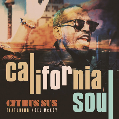 シングル/California Soul/Citrus Sun