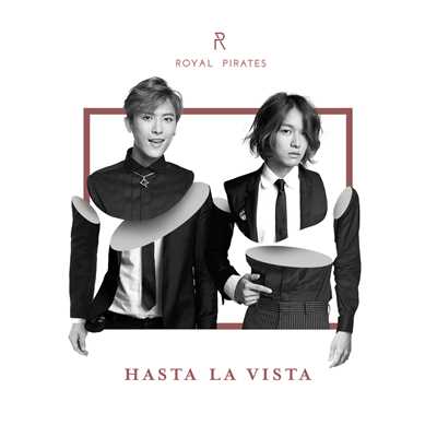 アルバム/Hasta la Vista/Royal Pirates
