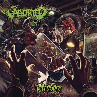 アルバム/Retrogore (Explicit)/Aborted