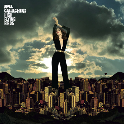 Blue Moon Rising (7” Mix)/Noel Gallagher's High Flying Birds