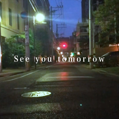 シングル/See you tomorrow (feat. Mei)/Ryu