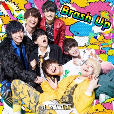 Brash Up/B'SHOP！