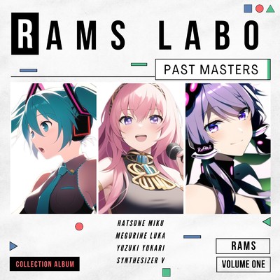 アタシらしく歌うだけサ (feat. 初音ミク)/RAMS