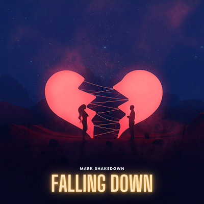 Falling Down/マーク・シェイクダウン