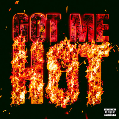 シングル/Got Me Hot (Explicit)/SleazyWorld Go