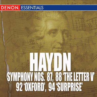 Haydn: Symphony Nos. 87, 88 ”The Letter V”, 92 ”Oxford Symphony” & 94 ”Mit dem Paukenschlag”/Various Artists