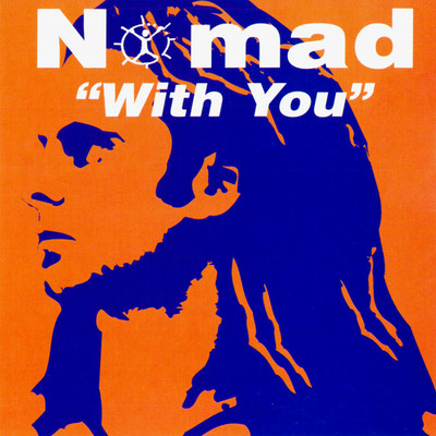 シングル/With You (Junior Vasquez Dub Edit)/Nomad
