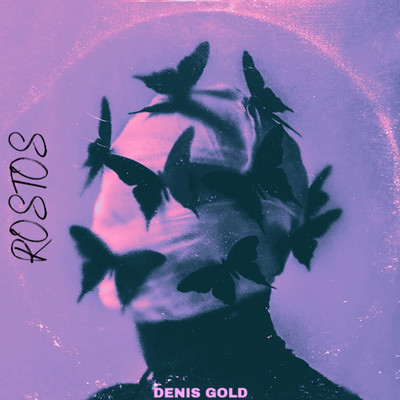 Rostos/Denis Gold
