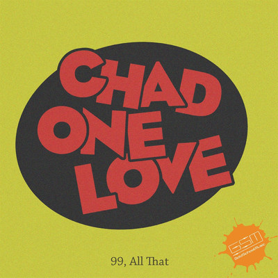 シングル/99, All That/Chad One Love