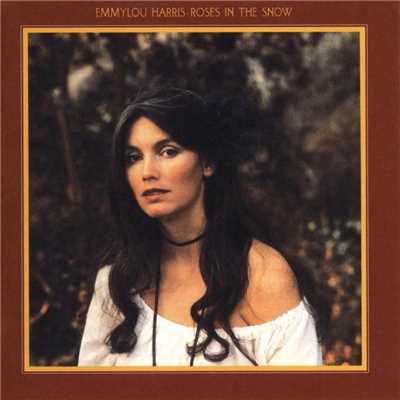 Roses in the Snow (Deluxe Edition)/Emmylou Harris