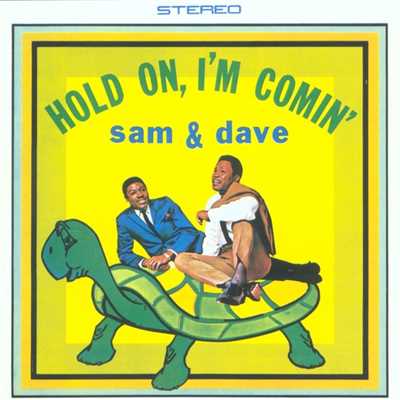 アルバム/Hold On, I'm Comin'/Sam & Dave