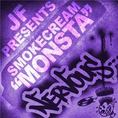 シングル/Monsta (Original Mix)/Jf Presents Smokecream