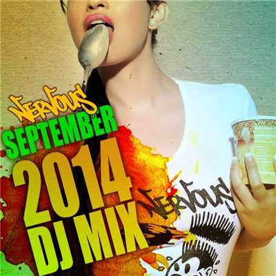 Nervous September 2014 - DJ Mix