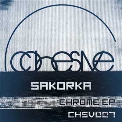 Chrome EP/Sakorka
