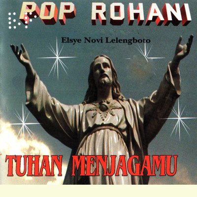 Pop Rohani Tuhan Menjagamu/Elsye Novi Lelengboto