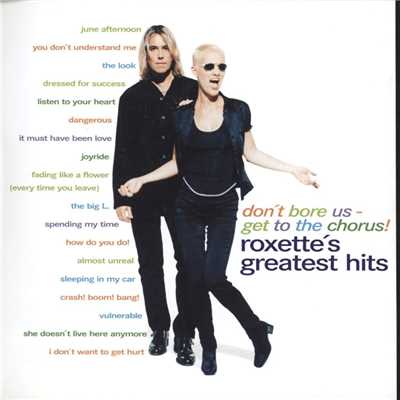 You Don't Understand Me/Roxette