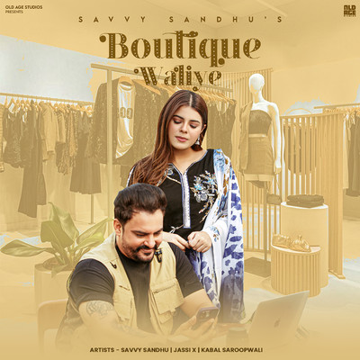 シングル/Boutique Waliye/Savvy Sandhu, Jassi X & Kabal Saroopwali