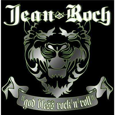 God Bless Rock'N'Roll (Radio Edit)/Jean-Roch