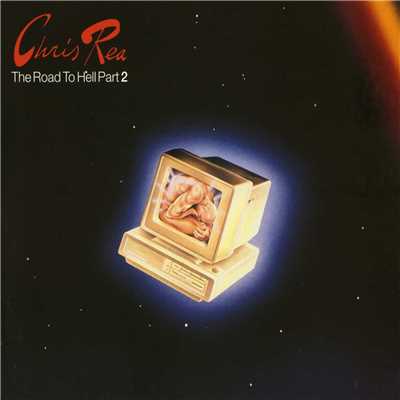 The Road to Hell Part II/Chris Rea