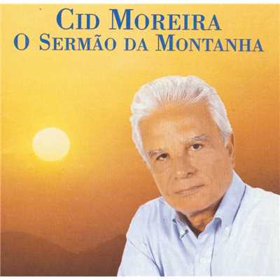 O Sermao da Montanha/Cid Moreira