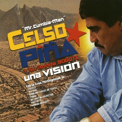 アルバム/Una Vision/Celso Pina y su Ronda Bogota