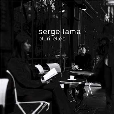 Serge Lama & Lara Fabian