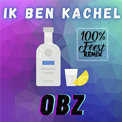 シングル/Ik Ben Kachel/100% Feest