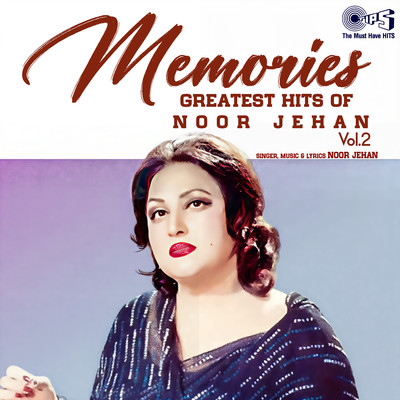 アルバム/Memories - Greatest Hits of Noor Jehan Vol 2/Noor Jehan