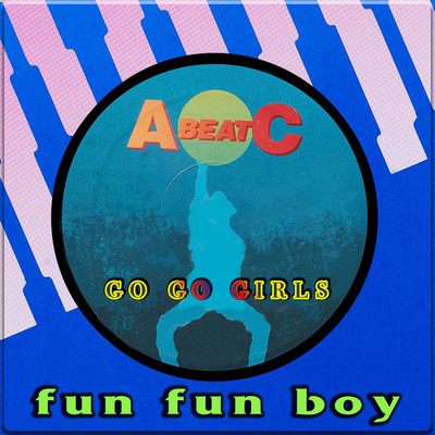 アルバム/FUN FUN BOY (Original ABEATC 12” master)/GO GO GIRLS