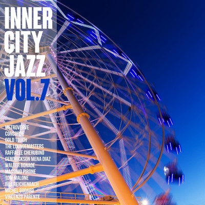 Inner City Jazz vol.7 - 都会の夜のBGM/Various Artists
