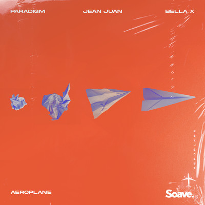 シングル/Aeroplane/Paradigm, Jean Juan & BELLA X