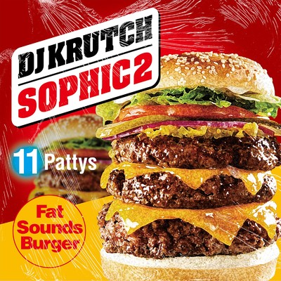 アルバム/SOPHIC2/DJ KRUTCH