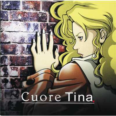 アルバム/Cuore/Tina