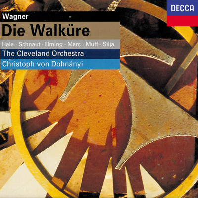 Wagner: Die Walkure/クリストフ・フォン・ドホナーニ／Gabriele Schnaut／ロバート・ヘイル／Poul Elming／アレッサンドラ・マルク／Alfred Muff／アニヤ・シーリヤ／クリーヴランド管弦楽団