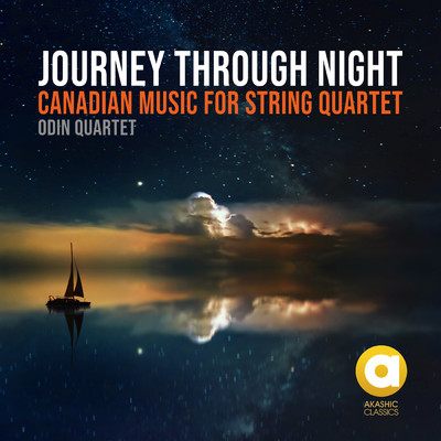 アルバム/Journey Through Night: Canadian Music for String Quartet/Odin Quartet
