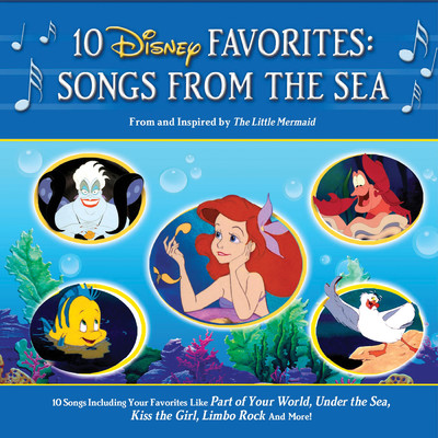 10 Disney Favorites: Songs from the Sea/Various Artists