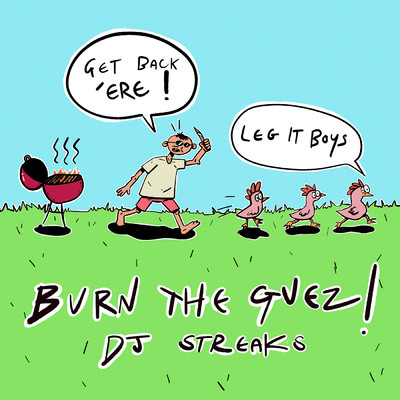 アルバム/Burn The Guez！/DJ Streaks