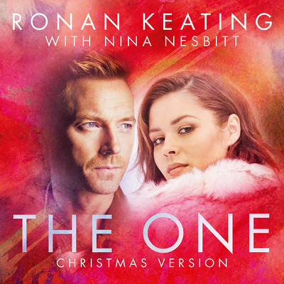シングル/The One (featuring Nina Nesbitt／Christmas Version)/ローナン・キーティング