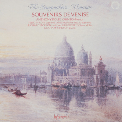 アルバム/Souvenirs de Venise - Songs of Venice/アンソニー・ロルフ・ジョンソン／グラハム・ジョンソン