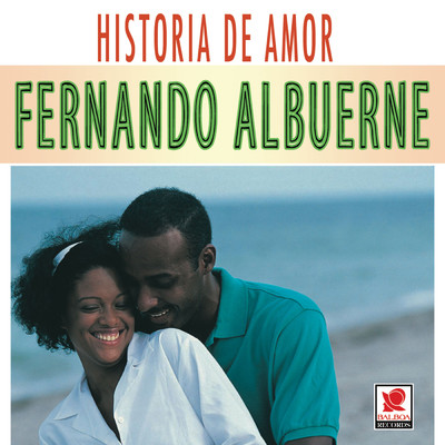 Amor Es Mi Cancion/Fernando Albuerne