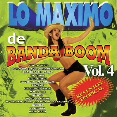 アルバム/Lo Maximo De Banda Boom, Vol. 4/Banda Boom
