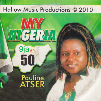 My Nigeria/Pauline Atser
