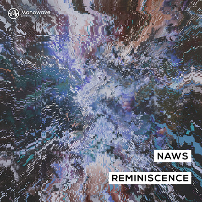 Reminiscence/Naws