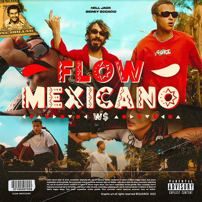 Flow Mexicano (feat. Sidney Scaccio)/W$
