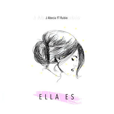 シングル/Ella Es/J Abecia